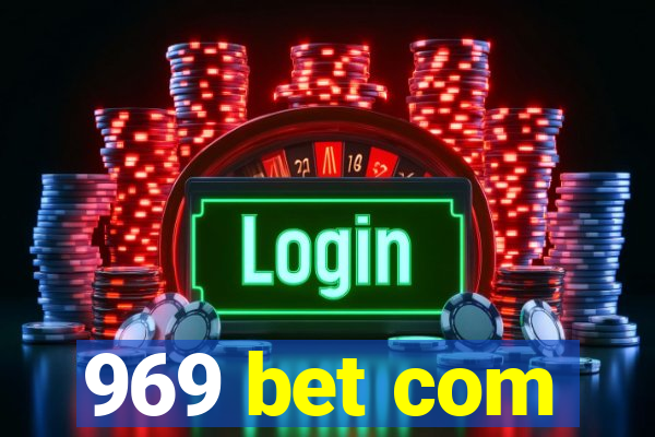 969 bet com